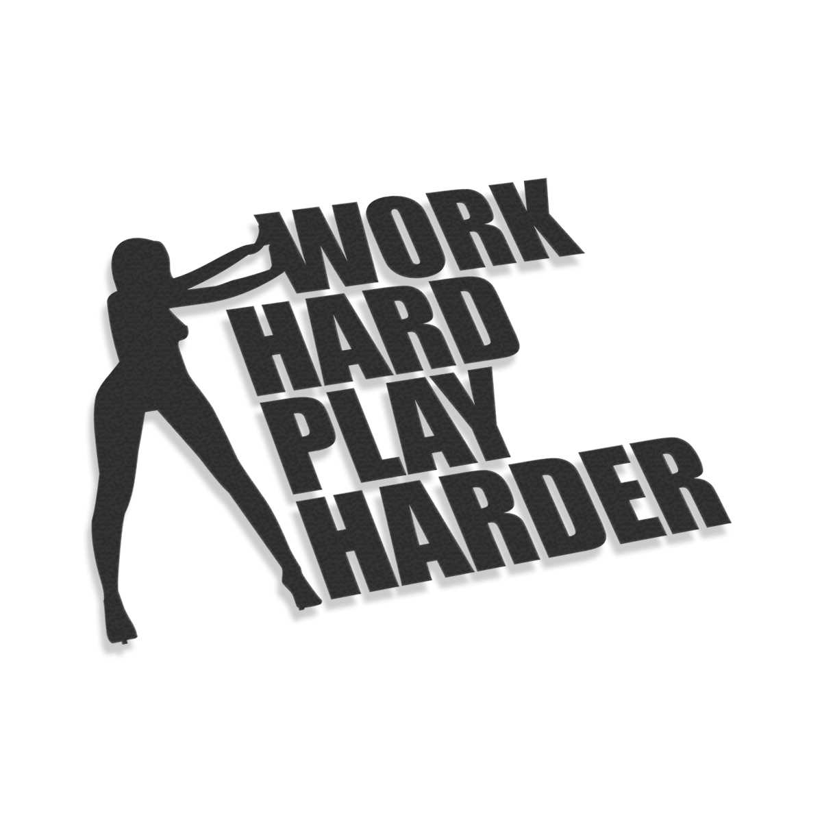 Work Hard Play Harder | Stickers