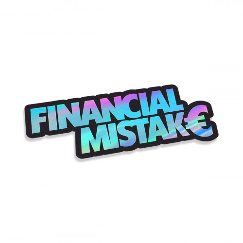 Financial Mistake #3 holo