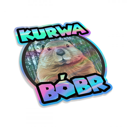 Kurwa Bobr holo