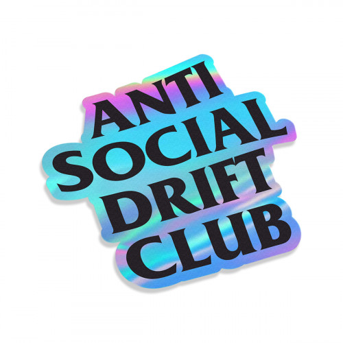 Anti Social Drift Club holo